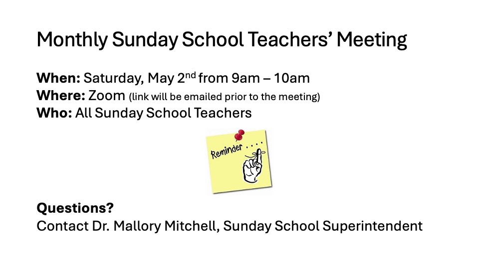 Monthly Sunday School Teachers’ Meeting Announcement